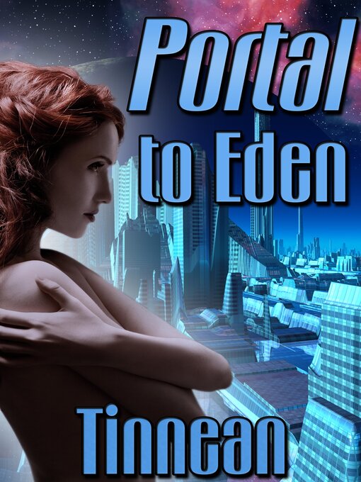 Title details for Portal to Eden by Tinnean - Available
